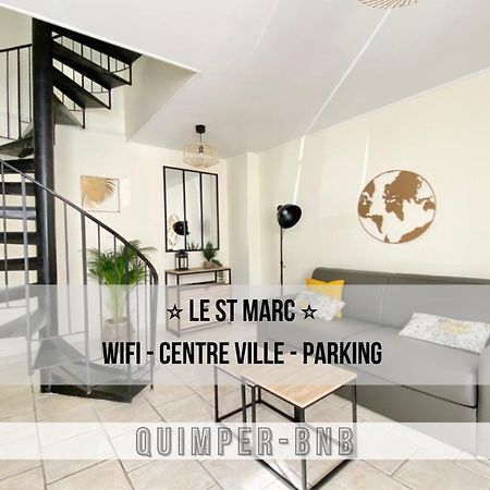 Appartement Le St Marc - Theatre De Cornouaille - Wifi - Parking Prive - Entree Autonome à Quimper Extérieur photo